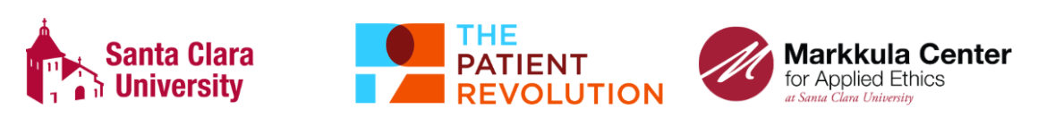 Santa Clara University logo; The Patient Revolution logo; Markkula Center for Applied Ethics logo