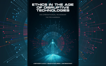 Ethics in the Age of Disruptive Technologies: An Operation Roadmap image link to story