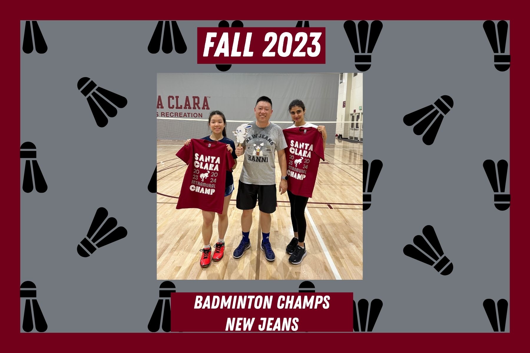 Photo of IM fall 23 IM Badminton champs, New Jeans, posing with their IM champ t shirts
