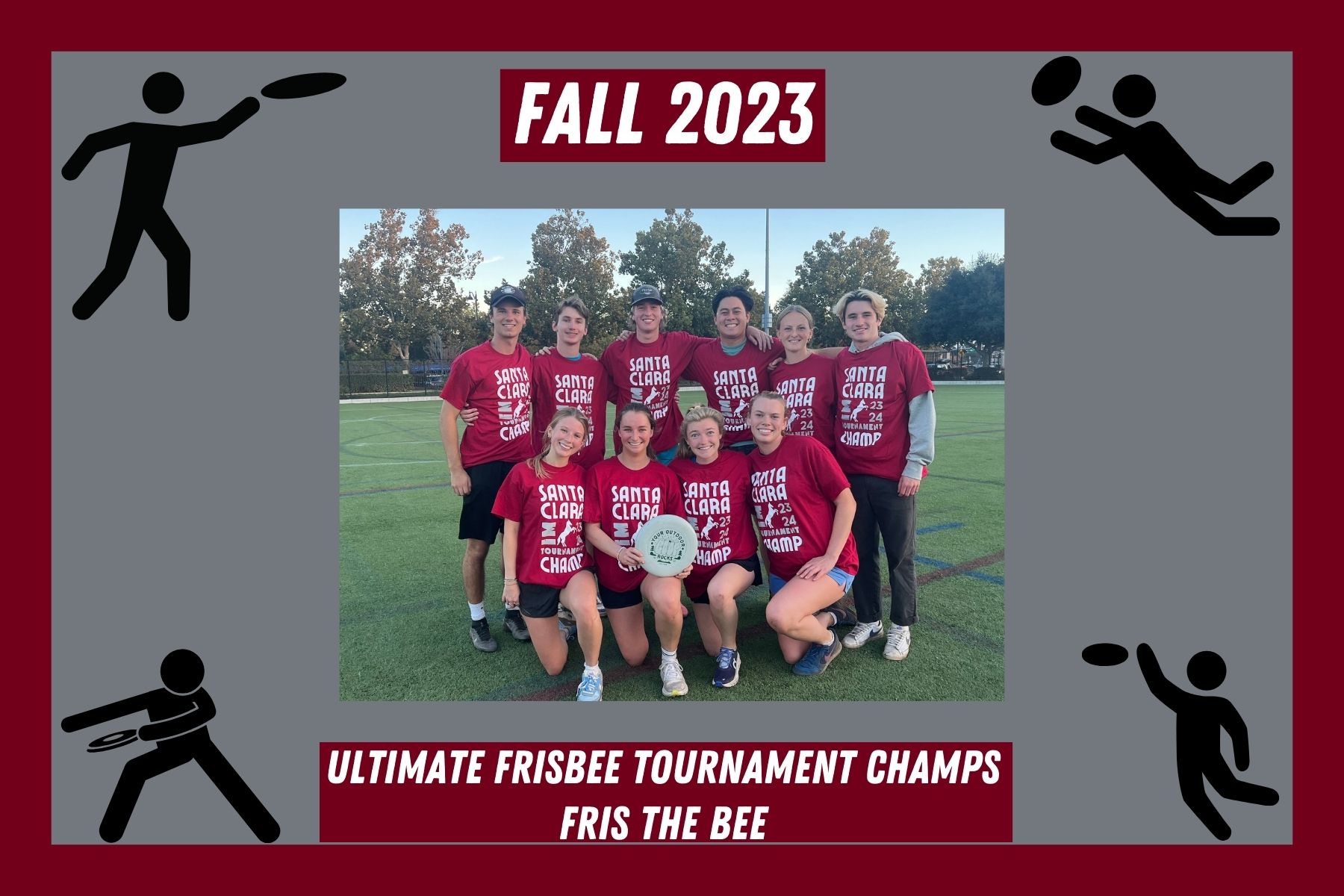 Photo of ultimate frisbee tournament champions, Fris The Bee, posing with their IM Champ t shirts and a frisbee
