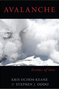 Avalanche lessons of love
