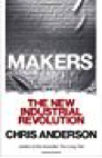 Makers- The New Industrial Revolution