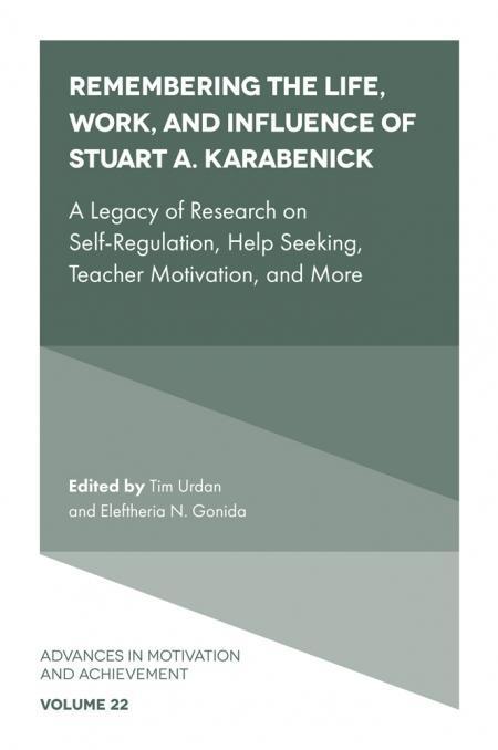 Remembering the Life, Work, and Influence of Stuart A. Karabenick book cover