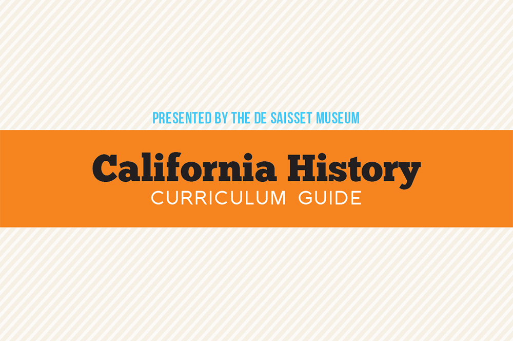 Image of the cover of the de Saisset's California History Curriculum Guide.