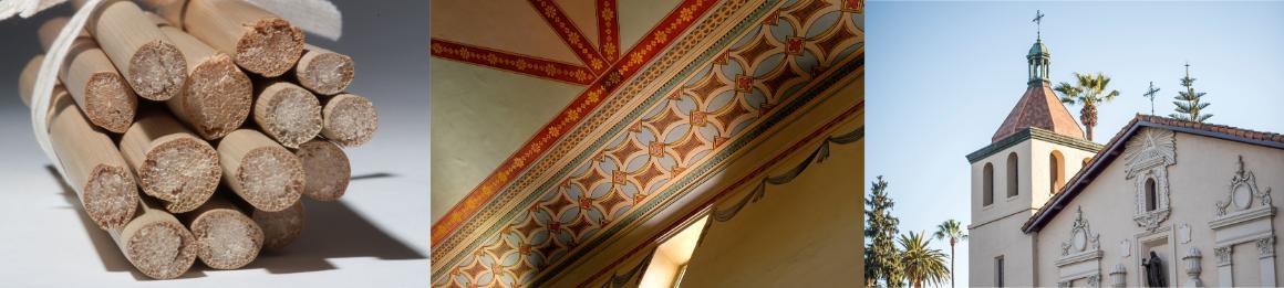 Photographs of tule reed cutaways, Mission church ceiling, and Mission Santa Clara exterior