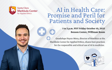 AI in Health Care: Promise and Peril for Patients and Society. Event held Oct 10. 2025 at the Markkula Center for Applied Ethics. Photo of Guadalupe Hayes-Mota, director, bioethics.