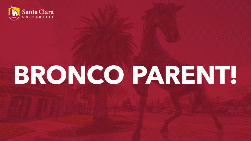 Bronco Parent! text with Cal Poly Pomona logo and horse statue background.