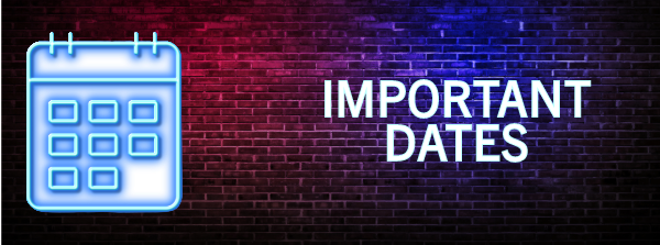 Image of a neon wall with the words important dates