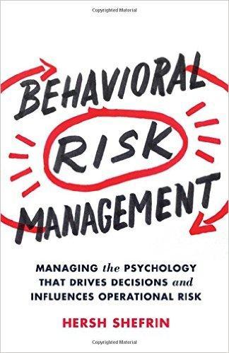 Behavioral Risk Management Hersh Shefrin's new book cover - Dec. 2015
