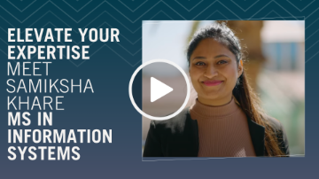 Elevate Your Expertise: Meet Samiksha Khare, MS in Information Systems