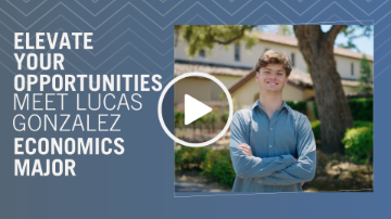 Elevate Your Opportunities, Meet Lucas Gonzalez, Economics Major