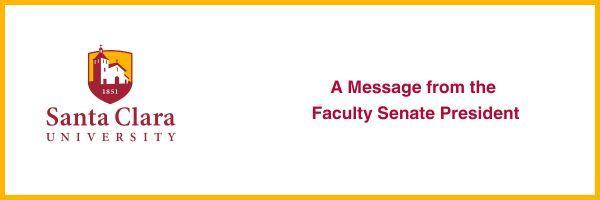 A message from the Faculty Senate President