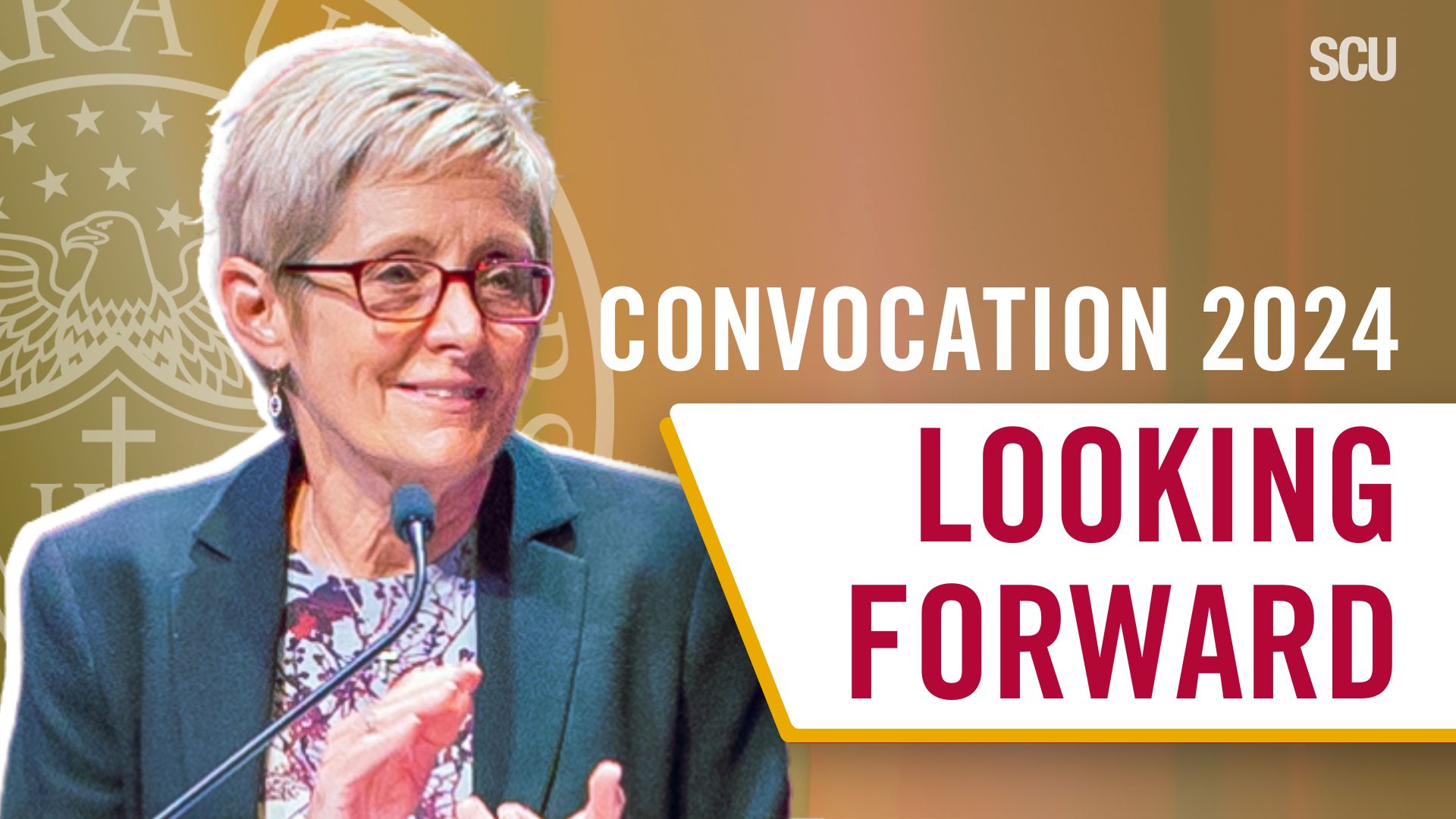 President Sullivan at Convocation 2024 with text 'Looking Forward'