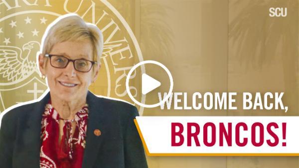 President Sullivan's Welcome Back Video Message