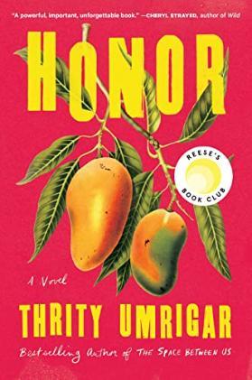 honor book by thrity umrigar